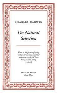 Charles Darwin: On Natural Selection