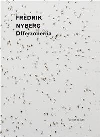 Fredrik Nyberg: Offerzonerna 