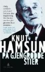 Knut Hamsun: På gjengrodde stier