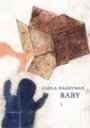 Carla Harryman: Baby