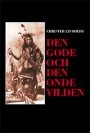 Christer Lindberg: Den gode och den onde vilden