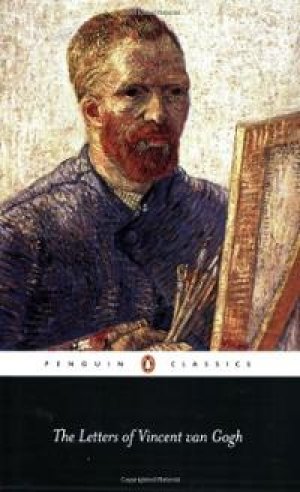 Vincent van Gogh: The Letters Of Vincent van Gogh