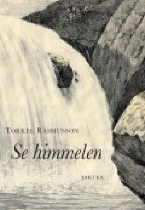 Torkel Rasmusson: Se himmelen