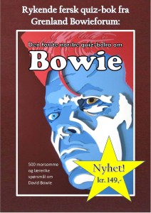 Lars-Andrè Tokheim, Kenneth Martin Winje (red.), Kim Schack Petersen (red.): Den første norske quiz-boka om Bowie