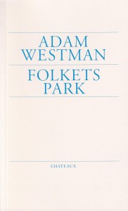 Adam Westman: Folkets Park