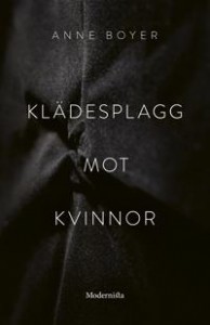 Anne Boyer: Klädesplagg mot kvinnor