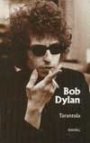 Bob Dylan: Tarantula