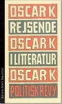 Oscar K: Brev til Walter Benjamin & Rejsende i litteratur