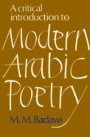 M. M. Badawi: A Critical Introduction to Modern Arabic Poetry