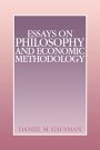 Daniel M. Hausman: Essays on Philosophy and Economic Methodology