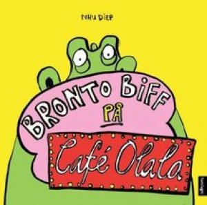 Nhu Diep: Bronto Biff På Café Olala