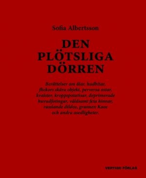 Sofia Albertsson: Den plötsliga dörren