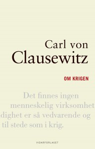 Carl von Clausewitz og Jacob Børresen (red.): Om krigen