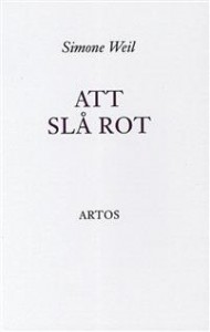 Simone Weil: Att slå rot 