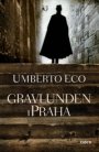 Umberto Eco: Gravlunden i Praha
