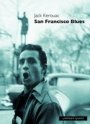 Jack Kerouac: San Francisco Blues