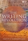 Amalia Gnanadesikan: The Writing Revolution: Cuneiform to the Internet