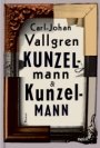 Carl-Johan Vallgren: Kunzelmann & Kunzelmann