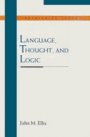 John Ellis: Language, Thought, and Logic