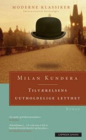Milan Kundera: Tilværelsens uutholdelige letthet