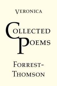 Veronica Forrest-Thomson: Collected Poems