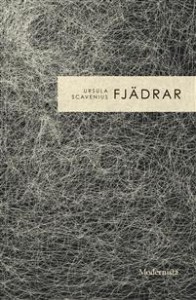 Ursula Scavenius: Fjädrar