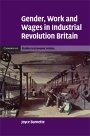 Joyce Burnette: Gender, Work and Wages in Industrial Revolution Britain