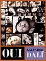 Salvador Dali: Oui: The Paranoid-Critical Revolution, Writings 1927-1933