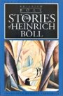 Heinrich Böll: The Stories of Heinrich Boll