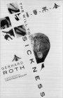 Gerhard Roth: The Will To Sickness