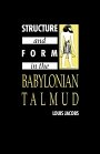 Louis Jacobs: Structure and Form in the Babylonian Talmud