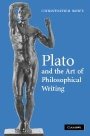 Christopher Rowe: Plato and the Art of Philosophical Writing