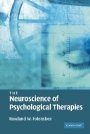 Rowland Folensbee: The Neuroscience of Psychological Therapies