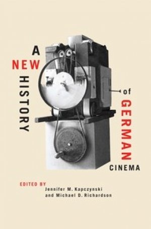 Jennifer M. Kapczynski (red.) og Michael D. Richardson (red.): A new history of German cinema