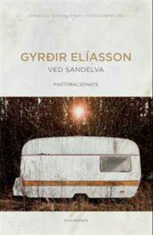 Gyrðir Elíasson: Ved sandelva