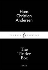 Hans Christian Andersen:  The Tinderbox 