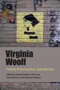 Jeanne Dubino (red.): Virginia Woolf: Twenty-first-century approaches 