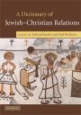 Edward Kessler (red.) og Neil Wenborn (red.): A Dictionary of Jewish-Christian Relations