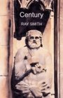 Ray Smith: Century