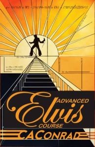  CAConrad:  Advanced Elvis Course 