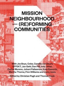 Thomas Cook (red.) og Christian Pagh (red.): Mission Neighbourhood – (Re)forming Communities