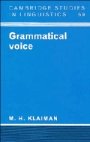 M. H. Klaiman: Grammatical Voice