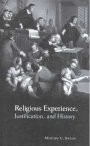 Matthew C. Bagger: Religious Experience, Justification, and History