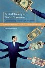 Rodney Bruce Hall: Central Banking as Global Governance: Constructing Financial Credibility