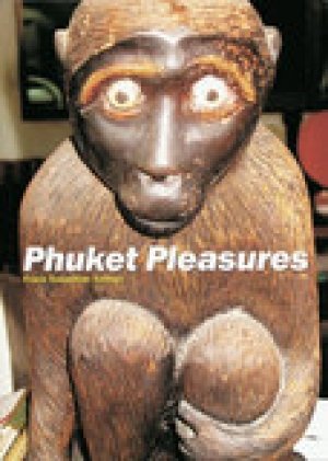 Frank Sebastian Hansen: Phuket Pleasures