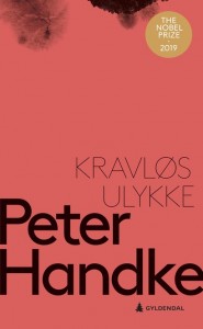 Peter Handke: Kravløs ulykke