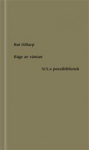 Rut Hillarp: Båge av väntan