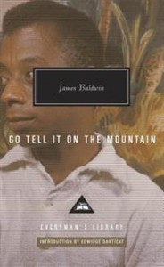 James Baldwin: Go Tell It on the Mountain: Introduction by Edwidge Danticat