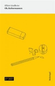 Ellisiv Lindkvist: Oh, kulturmannen