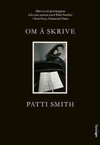 Patti Smith: Om å skrive